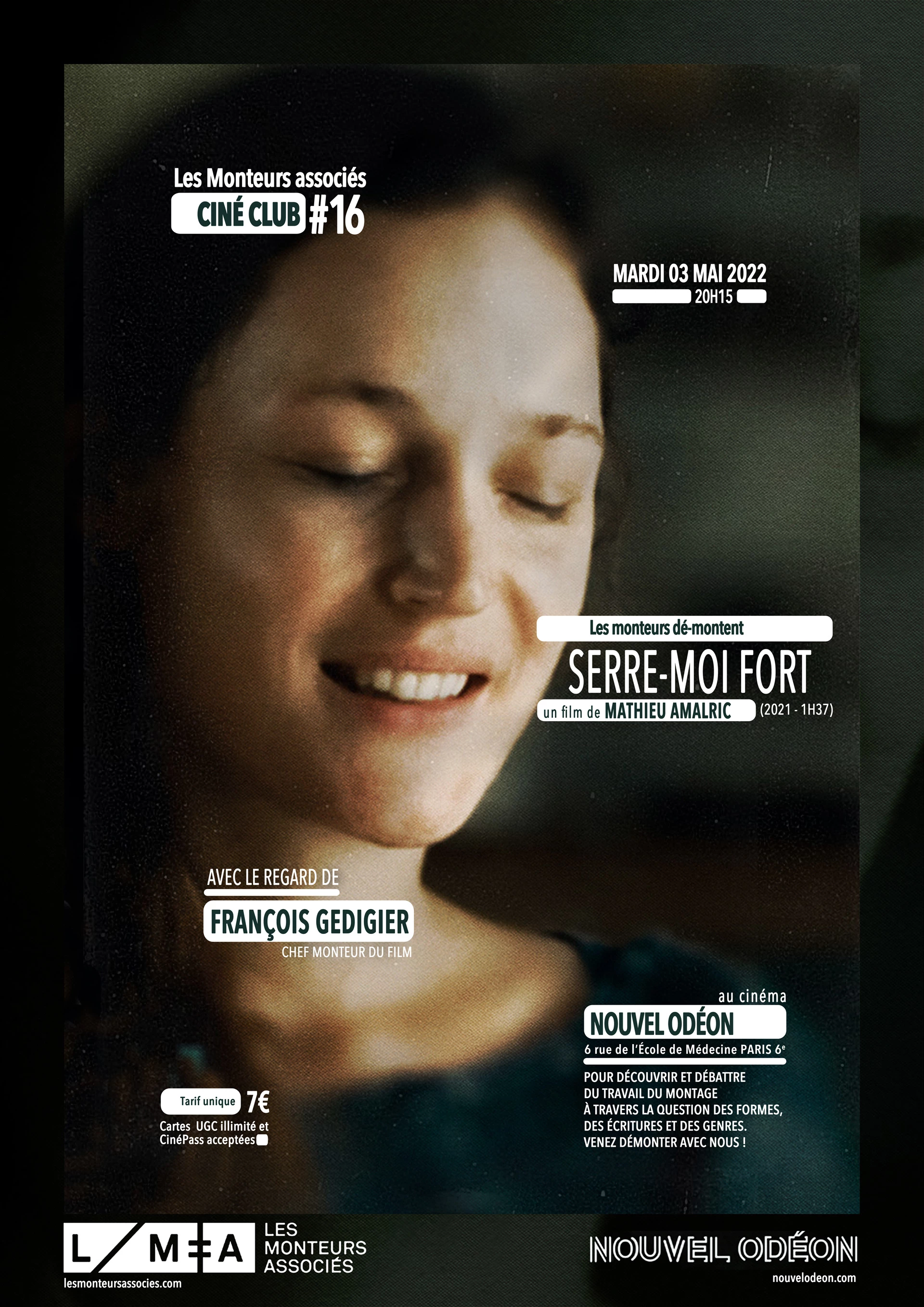 Cin&eacute;-club #16 : &laquo;&nbsp;Serre moi fort&nbsp;&raquo; (Les Monteuses et monteurs associ&eacute;s)